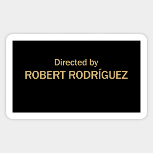 Directed by Robert Rodríguez Sticker